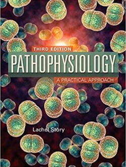 Pathophysiology: A Practical Approach (3rd Edition)