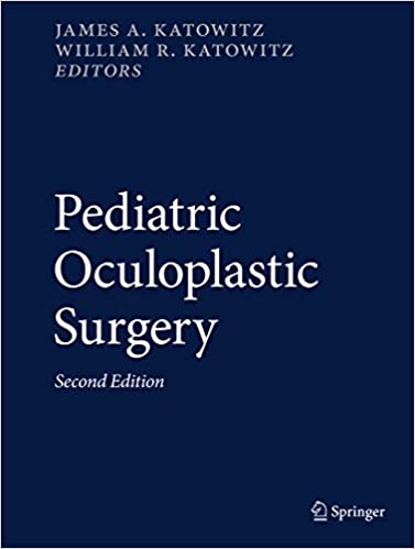 Pediatric Oculoplastic Surgery (2nd Edition)