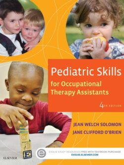 Pediatric Skills for Occupational Therapy Assistants (4th Edition)