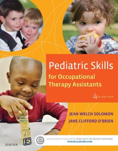 Pediatric Skills for Occupational Therapy Assistants (4th Edition)