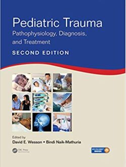 Pediatric Trauma: Pathophysiology, Diagnosis, and Treatment (2nd Edition)