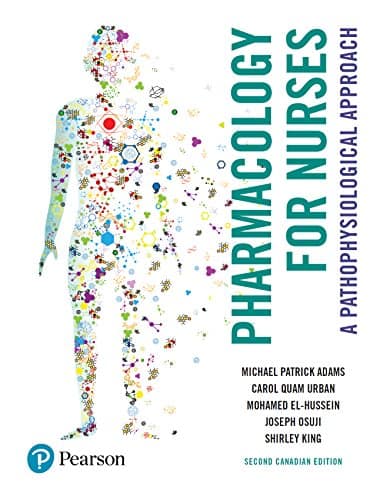 Pharmacology for Nurses: A Pathophysiological Approach (2nd Canadian Edition)