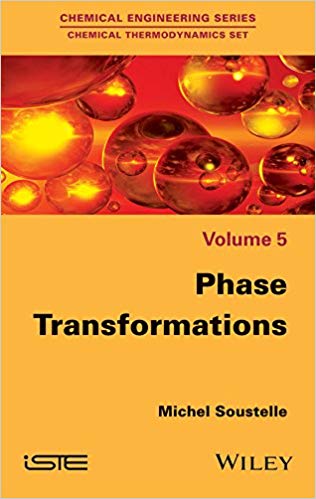 Phase Transformations (Volume 5) By Michel Soustelle