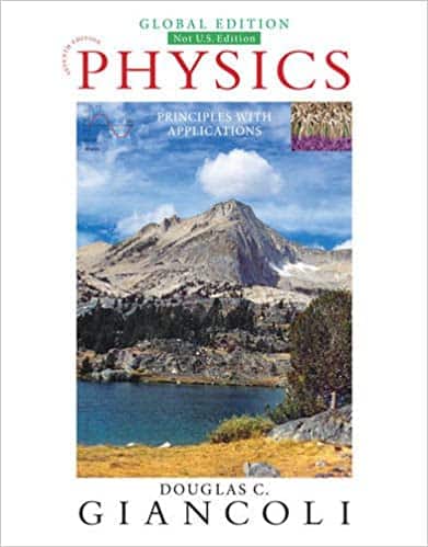 Giancoli’s Physics: Principles with Applications (7th Global Edition)