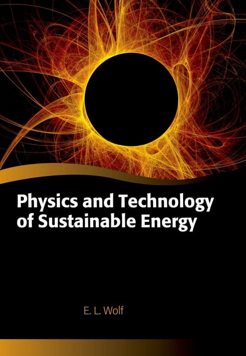 Physics and Technology of Sustainable Energy (Illustrated Edition)