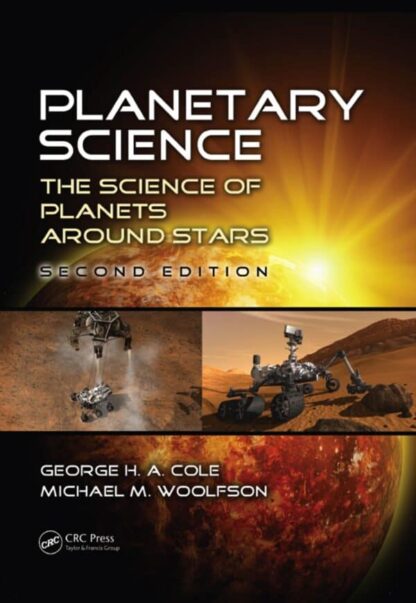 Planetary Science: The Science of Planets around Stars (2nd Edition)