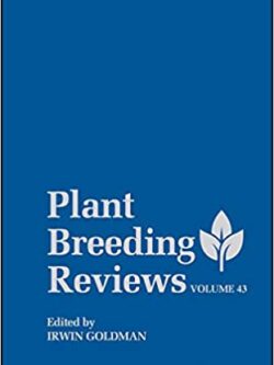 Plant Breeding Reviews – Volume 43