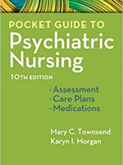 Pocket Guide to Psychiatric Nursing (10th Edition)