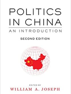 Politics in China: An Introduction (2nd Edition)