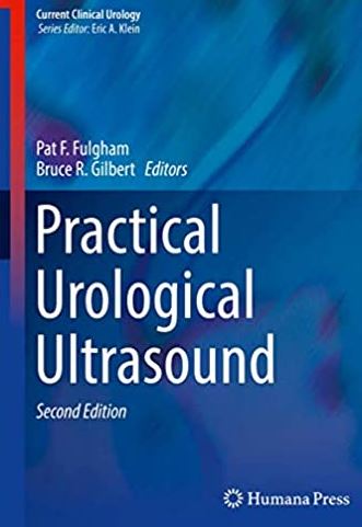 Practical Urological Ultrasound 2nd Edition Pat F. Fulgham, ISBN-13: 978-3319438672