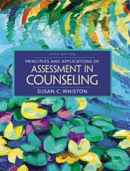 Principles and Applications of Assessment in Counseling (5th Edition)