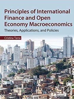 Principles of International Finance and Open Economy Macroeconomics