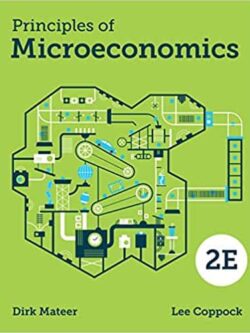 Principles of Microeconomics (2nd Edition) By Mateer and Coppock