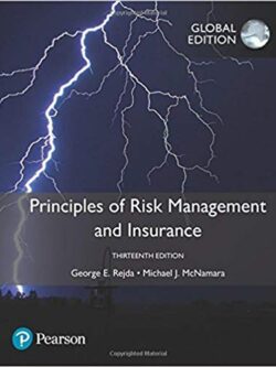 Principles of Risk Management and Insurance (13th Global Edition)