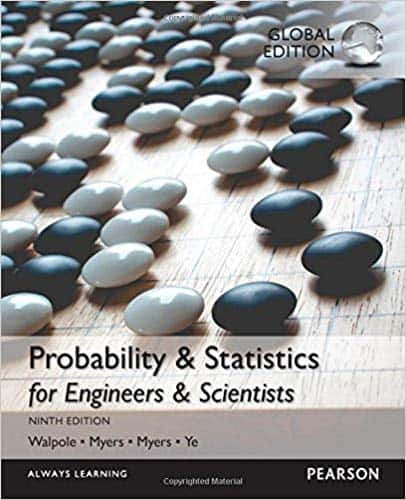 Probability and Statistics for Engineers and Scientists (9th edition) Global