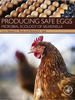 Producing Safe Eggs: Microbial Ecology of Salmonella