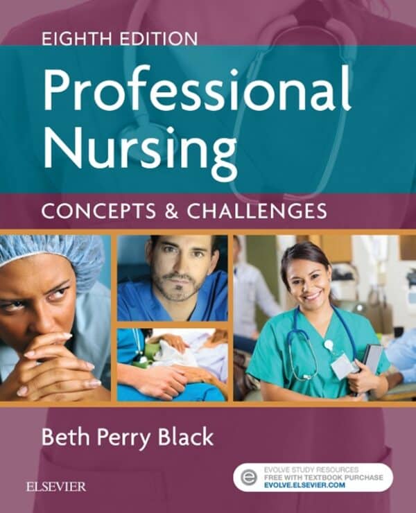 Professional Nursing: Concepts and Challenges (8th Edition)