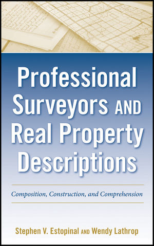 Professional Surveyors and Real Property Descriptions, ISBN-13: 978-0470542590