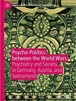 Psycho-Politics between the World Wars