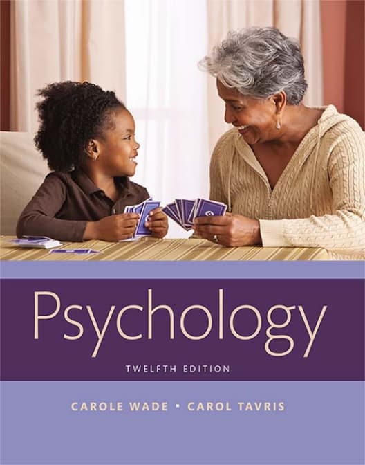 Psychology (12th Edition) By Carole Wade, Carol Tavris