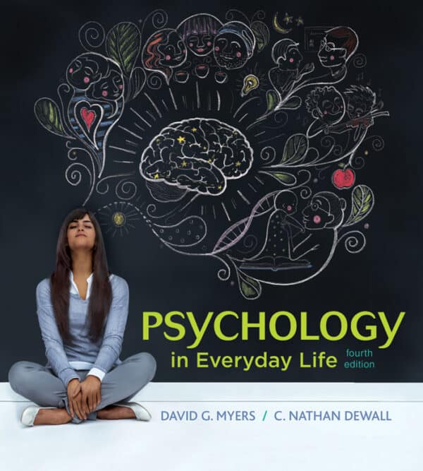 Psychology in Everyday Life (4th Edition)