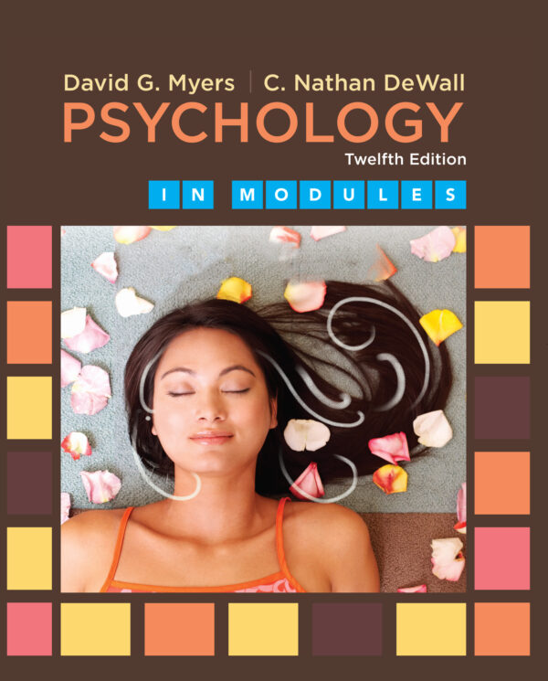 Psychology in Modules (12th Edition) – Myers/DeWall