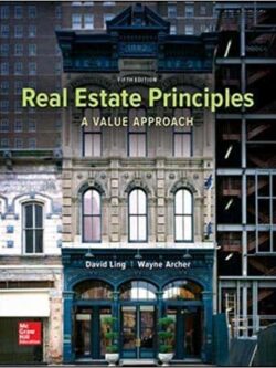 Real Estate Principles: A Value Approach (5th Edition)