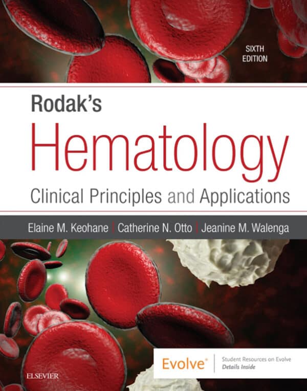 Rodak’s Hematology: Clinical Principles and Applications (6th Edition)