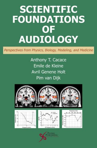 Scientific Foundations of Audiology