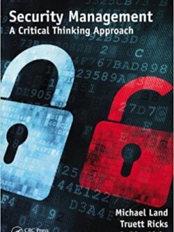 Security Management: A Critical Thinking Approach