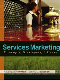 Services Marketing: Concepts, Strategies, & Cases (4th Edition)