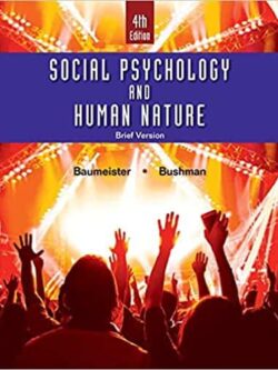 Social Psychology and Human Nature, Brief Version (4th Edition)