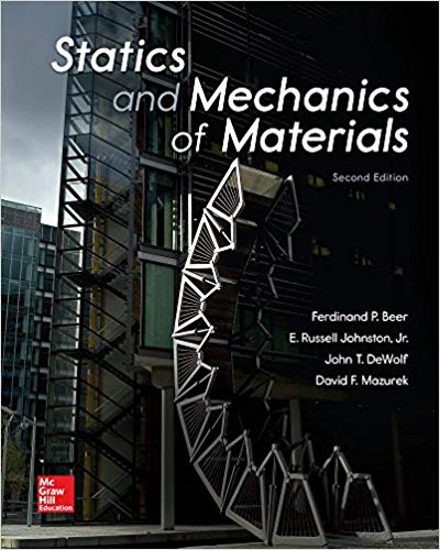 Statics and Mechanics of Materials (2nd Edition)