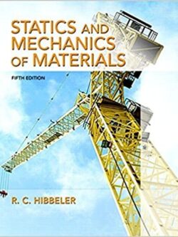 Statics and Mechanics of Materials (5th Edition)