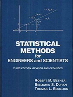 Statistical Methods for Engineers and Scientists (3rd Edition)