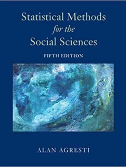 Statistical Methods for the Social Sciences (5th Edition)