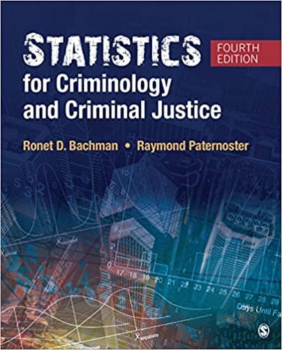 Statistics for Criminology and Criminal Justice (4th Edition)