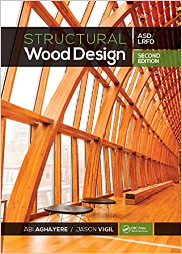 Structural Wood Design: ASD/LRFD (2nd Edition)