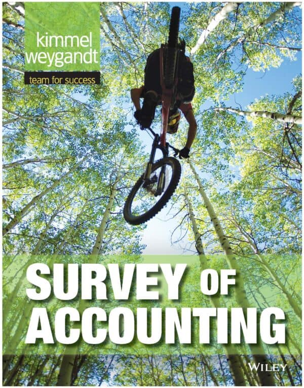 Survey of Accounting – Kimmel/Weygandt