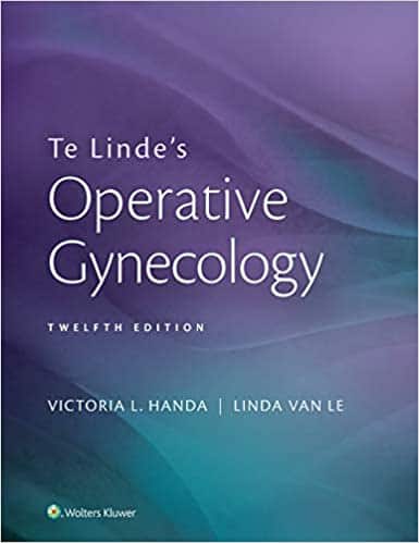 Te Linde’s Operative Gynecology (12th Edition)