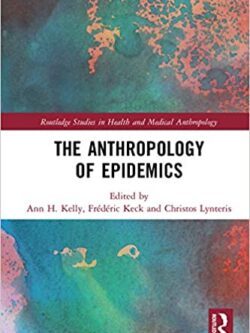 The Anthropology of Epidemics