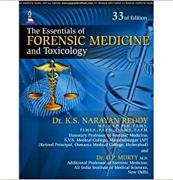 The Essentials of Forensic Medicine and Toxicology (33rd Edition)