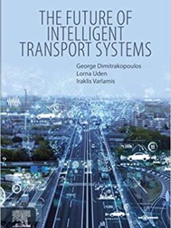 The Future of Intelligent Transport Systems