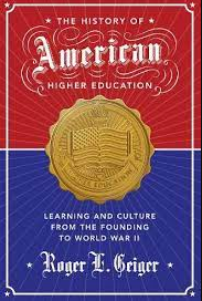 The History of American Higher Education Learning and Culture from the Founding to World War II, ISBN-13: 978-0691173061