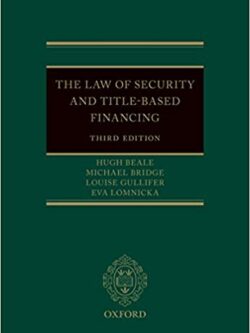 The Law of Security and Title-Based Financing (3rd Edition)