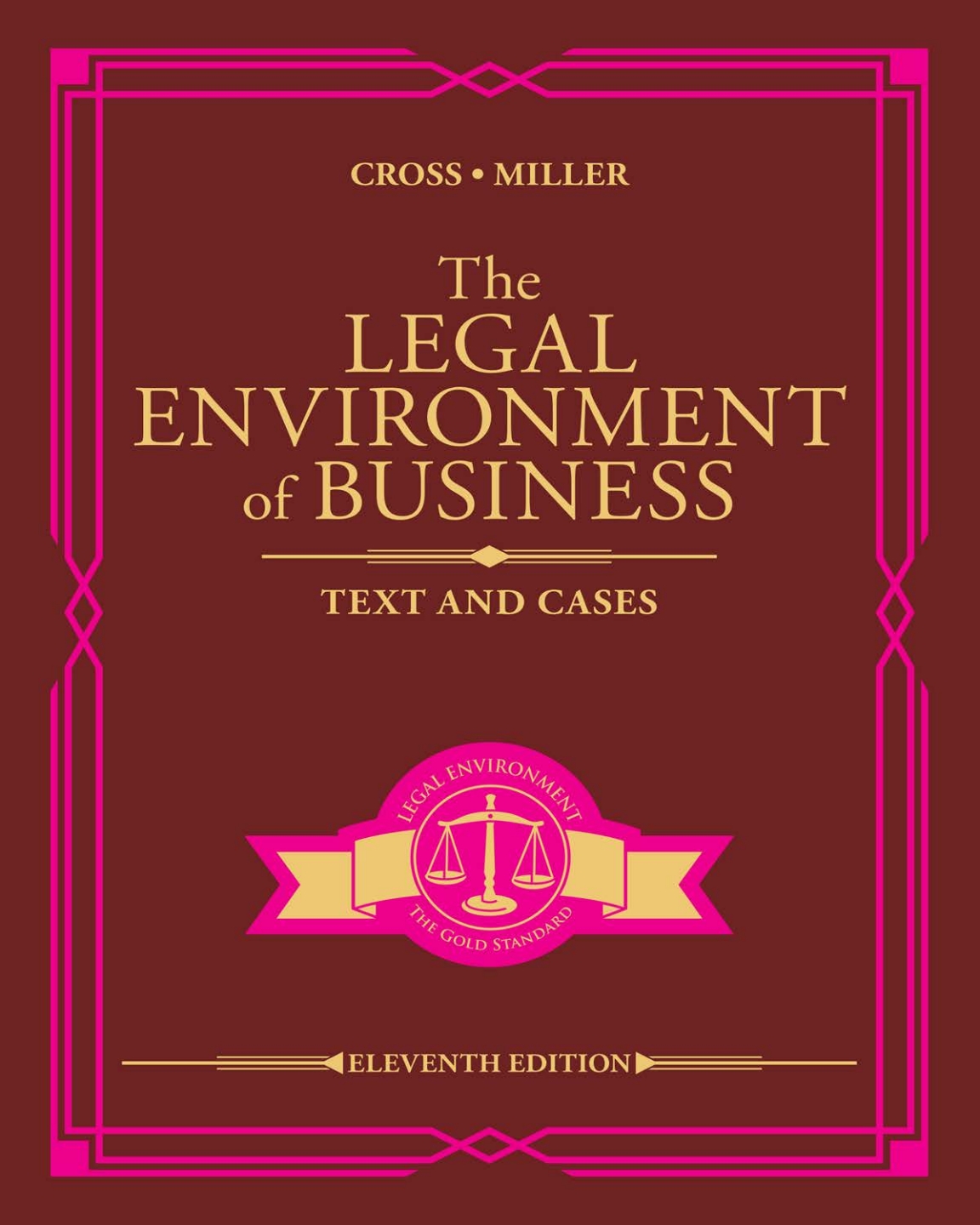 The Legal Environment of Business: Text and Cases (11th Edition)