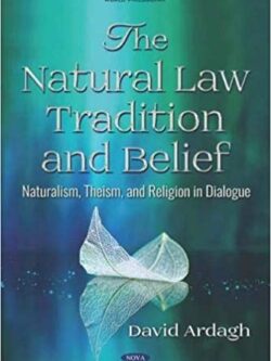 The Natural Law Tradition and Belief