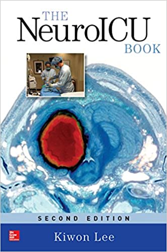 The NeuroICU Book (2nd Edition)