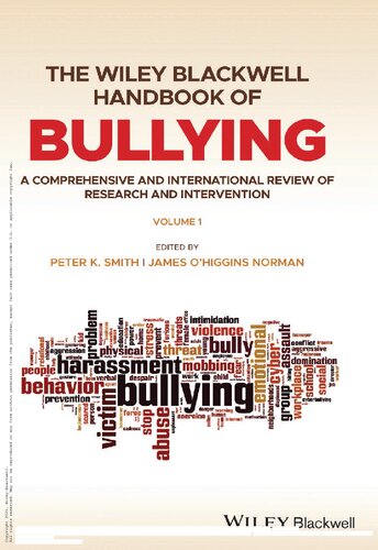 The Wiley Blackwell Handbook of Bullying