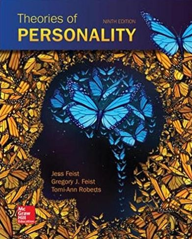 Theories of Personality 9th Edition Jess Feist, ISBN-13: 978-0077861926